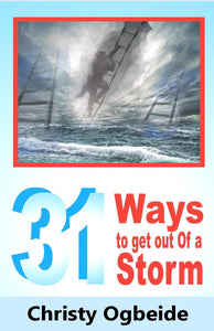 31 Way to get out of a storm