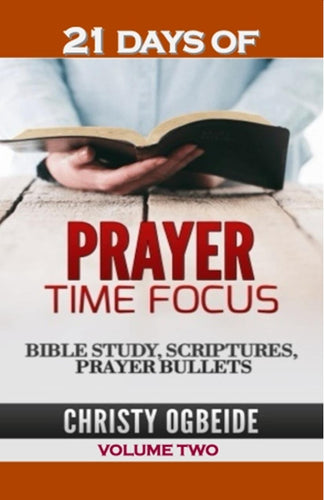 21 Days of Prayer Focus Vol. Two