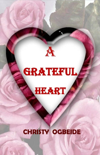 A Grateful Heart