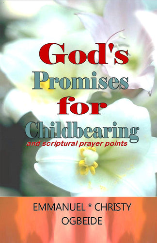 God's Promises for Childbearing
